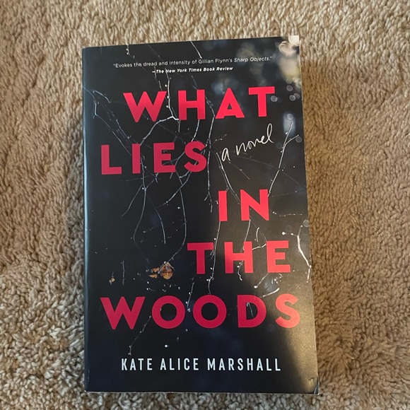 What Lies in the Woods Book by Kate Alice Marshall. Hardcover - Picture 1 of 1